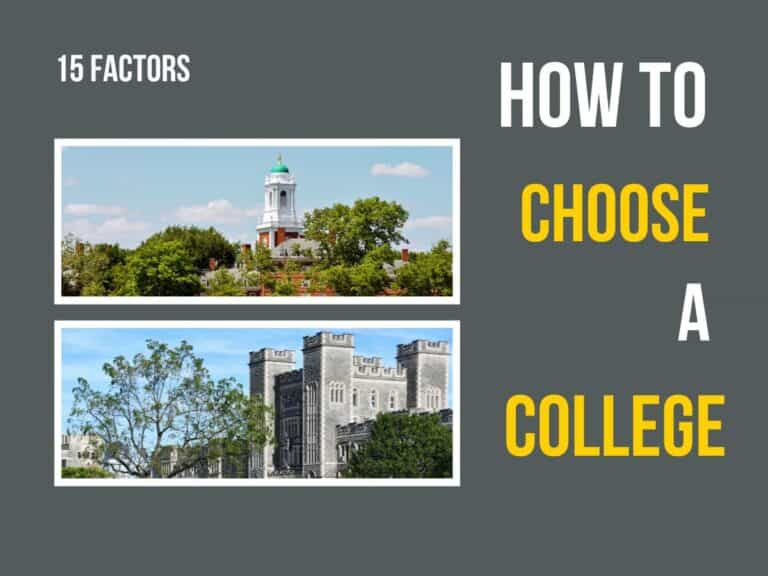 How to Choose the Right College for You: 15 Factors