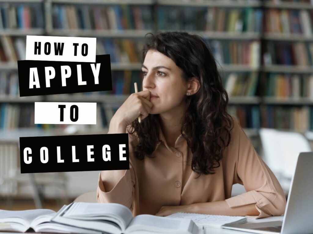 How to apply to college