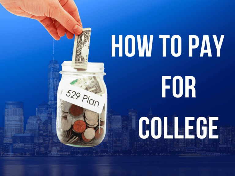 How to Pay for College: 10 Money Saving Strategies