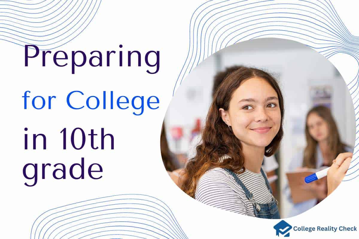how to prepare for college in 10th grade