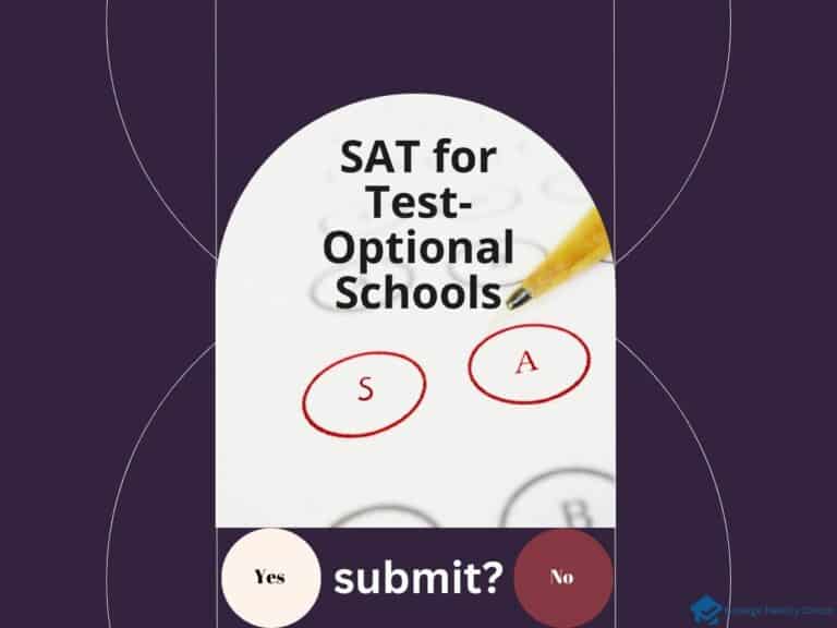 SAT for Test-Optional School: Who and When Should Submit