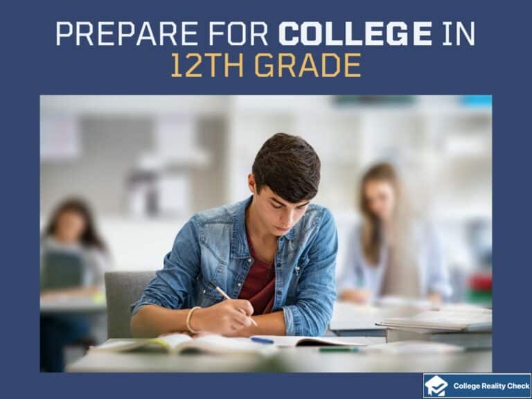 How to Prepare for College in 12th Grade